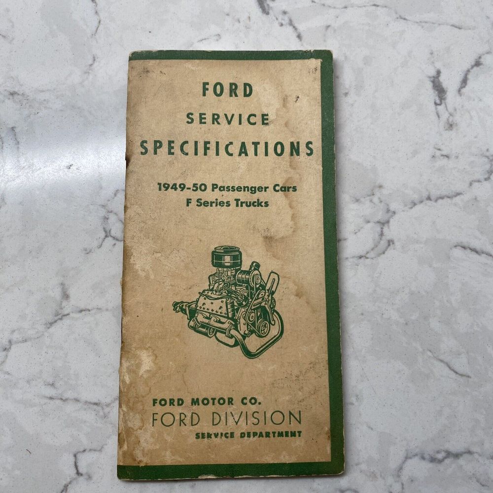 Ford‎ 1949 1950 Service Specifications For Passenger Cars and F Series Trucks